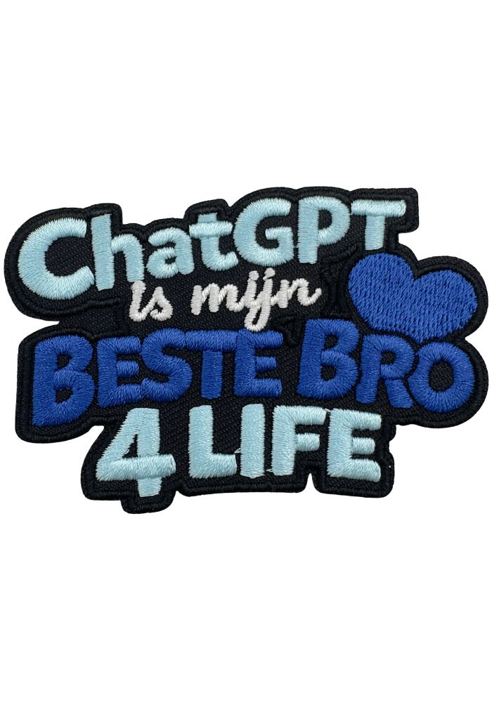 ChatGPT Is Mijn Beste Bro - Carnavals Embleem -  - Carnavalsjas Store